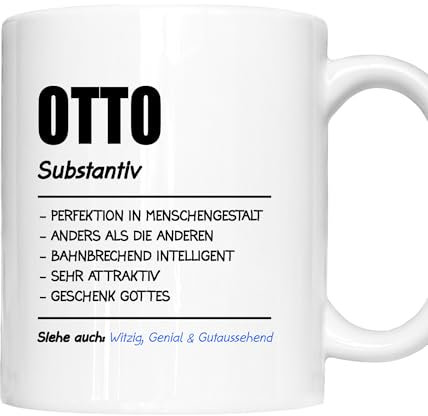 Otto Tasse | Mann Junge Namen Vorname Kosename Rufname Kaffeebecher | Definition Otto Geschenk