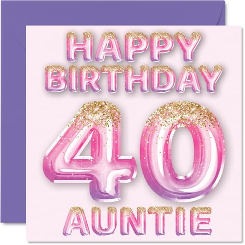 40th Birthday Card for Auntie, Pink & Purple Glitter Balloons | Happy Birthday Cards for 40 Year Old Aunt Aunty from Nephew Niece, 145mm Bday Greeting Cards Gift