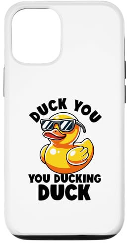 iPhone 12/12 Pro Duck You You Ducking Duck I Love Duck Lover Rude Rubber Duck Case
