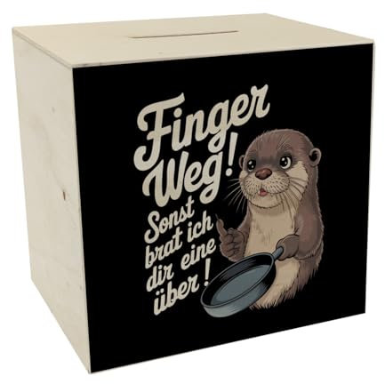 Otter mit Pfanne - Finger Weg Spardose aus Holz Humorvolle Illustration Charmante Otter Spardose aus Holz in Schwarz für Ihre Ersparnisse mit humorvollem Text