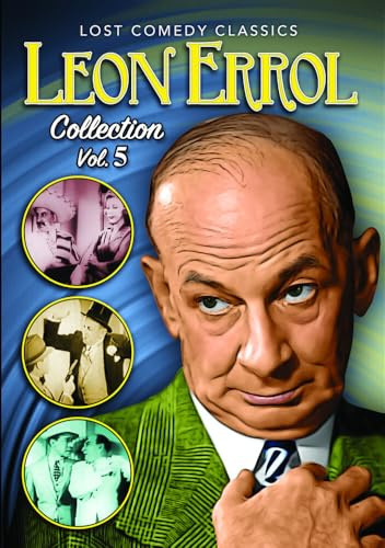 Leon Errol Collection Volume 5