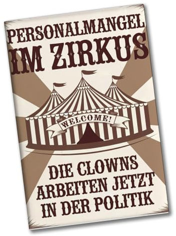 Zirkus - Clowns in der Politik Souvenir Souvenir Magnet Humorvolles Vintage-Poster im Zirkusstil Nostalgischer Retro-Look gegen den Personalmangel
