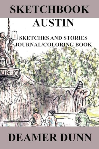 Sketchbook Austin Texas (Deamer Sketchbooks)