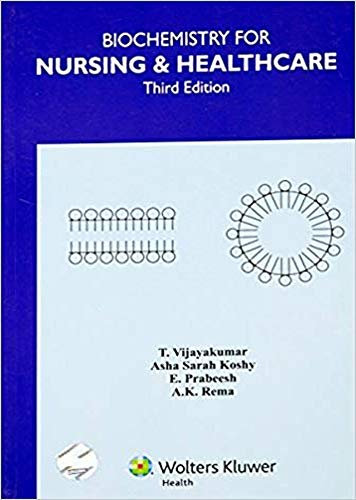 Biochemistry for Nursing & Health Care (English Edition)