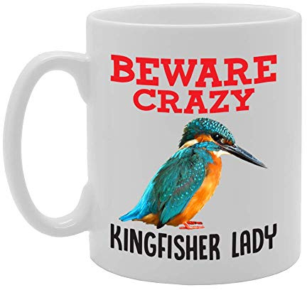 Coralgraph Inc MG4356 Beware Crazy Kingfisher Lady Novelty Gift Printed Tea Coffee Ceramic Mug