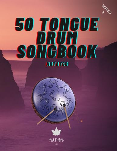 Tongue Drum Songbook: 50 Mixed songs for Tongue Drum 8,5X11, 66 pages
