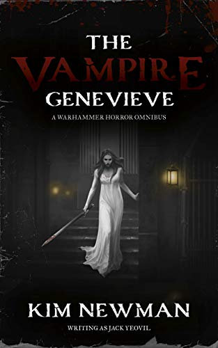 The Vampire Genevieve (Warhammer Horror) (English Edition)