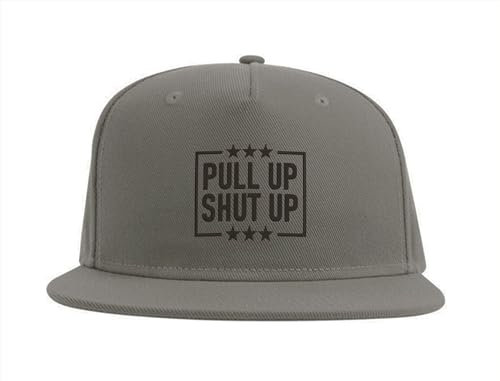 Pull Up Shut Up Calisthenics Workout Snapback Cap Fullcap Embroidered Hat Grey, grau, Einheitsgröße