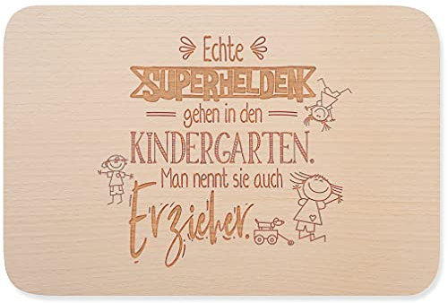 JUNIWORDS Frühstücksbrettchen, Echte Superhelden gehen in den Kindergarten. Man nennt sie auch Erzieher, Holzbrett Frühstücksbrett Holzbrettchen