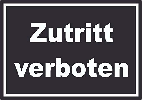 Zutritt verboten Aufkleber weiß-schwarz A7 (74x105mm)