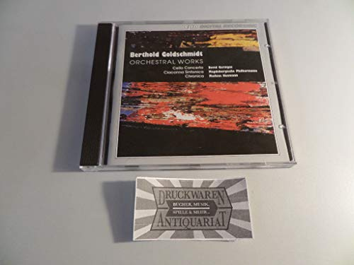 Berthold Goldschmidt - Orchesterwerke