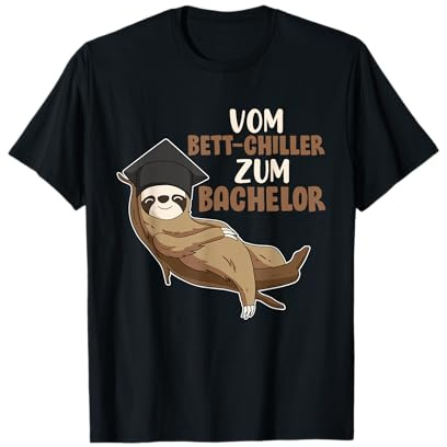 Bachelor Abschluss Geschenk Faultier Bett-Chiller Absolvent T-Shirt