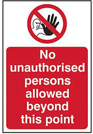 No Unauthorised Persons Safety Sign, Self-Adhesive Vinyl, 400mm x 600mm