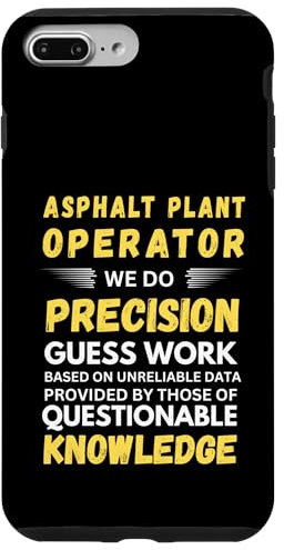 Asphaltanlagenbetreiber We Do Precision Guess Work Hülle für iPhone 7 Plus/8 Plus