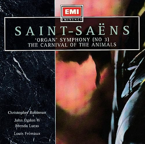 Saint-Saens: Symphonie No. 3