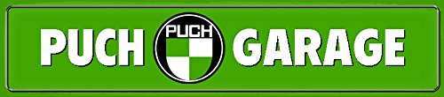 Blechschild 46 x 10 cm Straßenschild: Puch Garage - DekoNo7