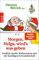 Morgen, Helga, wirdʼs was geben: Endlich wieder Weihnachten mit der buckligen Verwandtschaft