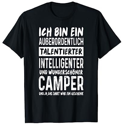Camper Spruch Wohnmobil Natur Lustiges Camping T-Shirt