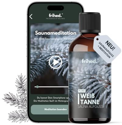 frihed.® Saunaaufguss Weißtanne mit App Meditation - Hochkonzentriertes Tannen-Öl - erdend - Langanhaltender Duft - Made in Lüneburg