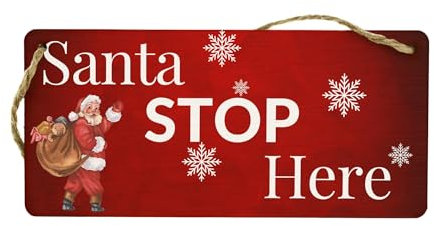 Santa Please Stop Here Plywood Hanging Sign - Full Colour Christmas Decoration for Front Door and Kids