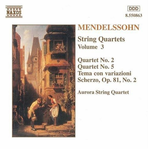 Mendelssohn: String Quartets, Vol 3