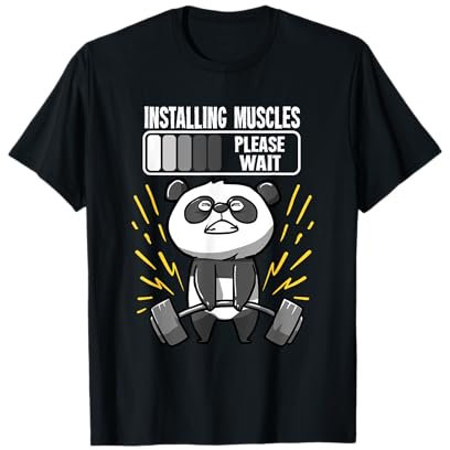 Drôle De Panda Installing Muscles Please Wait Gym Fitness T-Shirt
