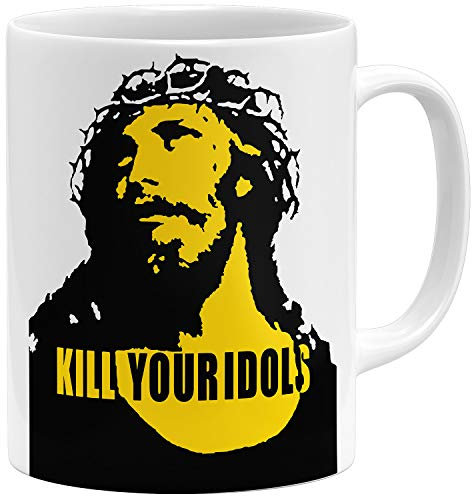 OM3® - Kill Your Idols - Tasse | Keramik Becher | 11oz 325ml | Beidseitig Bedruckt | Weiss