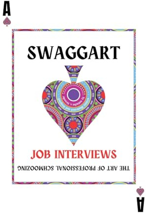 Swaggart: The Art of Professional Schmoozing at Job Interviews