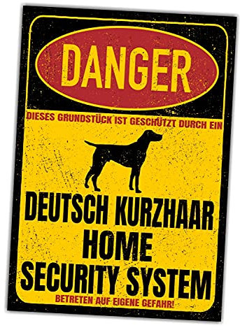 Deutsch Kurzhaar DK Dog Schild Danger Security System Türschild Hundeschild Warnschild Sicherheitsschild Hund Privatgrundstück Hundewarnung Warnung vor dem Hund