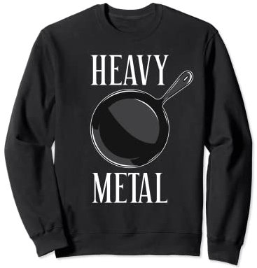 Ustensile de cuisine en fonte lourde Sweatshirt