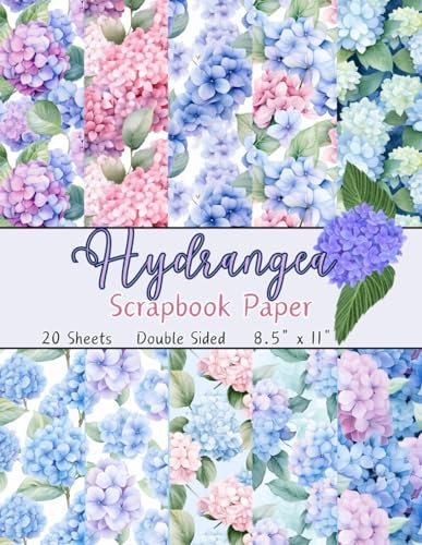 Hydrangea Scrapbook Paper: Hortensia Pattern Scrapbooking Paper | 8.5 x 11, 20 Double-sided Sheets | Ideal For Decoupage, Origami, Card Making | Pink, Purple, Blue Hydrangeas
