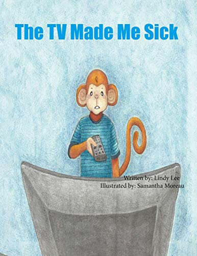The TV Made Me Sick (English Edition)