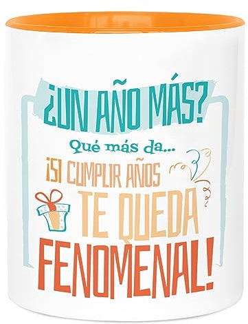 LA MENTE ES MARAVILLOSA - Taza de Cerámica con Frase y Dibujo | ¡Si Cumplir Años te Queda Fenomenal! | 330 ml Regalo Original de Cumpleaños, Taza de Café y Té