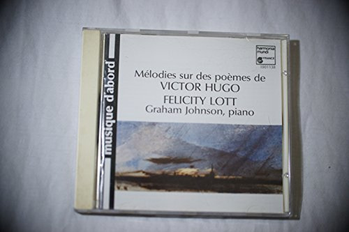 Melodies sur des Poemes de Victor Hugo