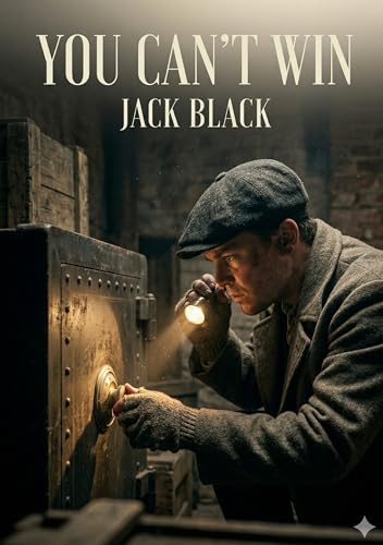 You Can't Win: by Jack Black