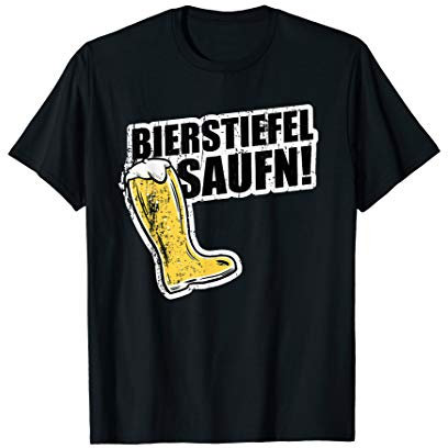 Bierstiefel saufen T-Shirt