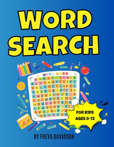 Word Search for Kids Ages 8-12: 50 Word Puzzles for Kids