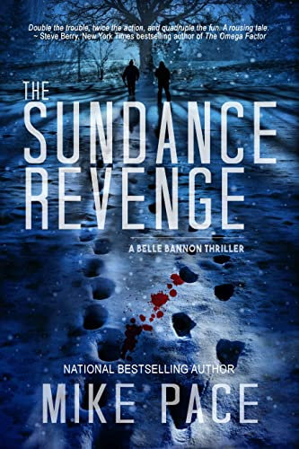 The Sundance Revenge: A Mystery Thriller (Belle Bannon Series) (English Edition)