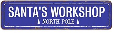 SANTA'S WORKSHOP NORTH POLE Schild Urlaubsdekoration Weihnachten Metallschild Wandkunst Dekorationen Blechschild Blau Weihnachten Straßenschild 8 x 30 cm Zoll