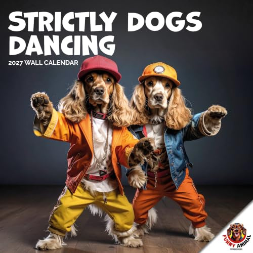 Strictly Dogs Dancing Kalender 2026 aus der Funny Animals Kalender Kollektion Große quadratische Wand, 16 Monate, Strictly Come Dancing Meets Funny Dog
