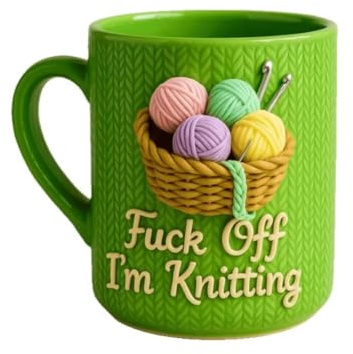 Fu*k Off I'm Knitting Mug, 3D Effect Printed Kniting Mug Funny Knitter Gift, F*k Off I'm Knitting Drinking Mugs Appreciation Presents for Mom Grandma Women Kniting Lover