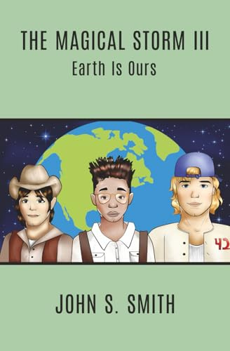 The Magical Storm III: Earth Is Ours