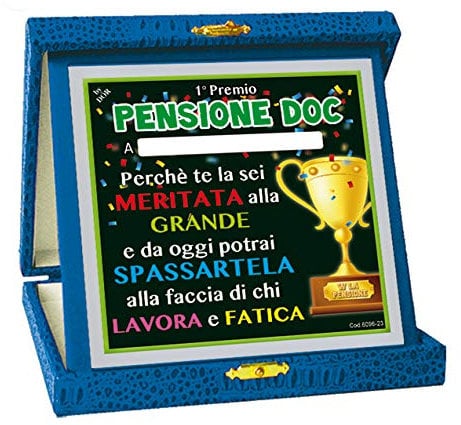 Dream' s Party La Targa targhetta Premio della Pensione - Idea Scherzo Gadget per la Festa del PENSIONATO o della PENSIONATA - Pensione Doc