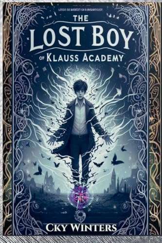 The Lost Boy of Klauss Academy (Winter, Band 2)
