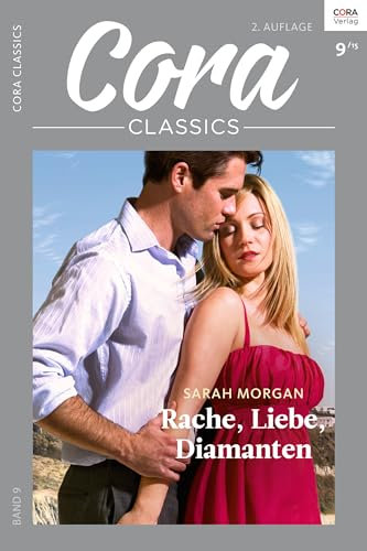 Rache, Liebe, Diamanten (Cora Classics 9)