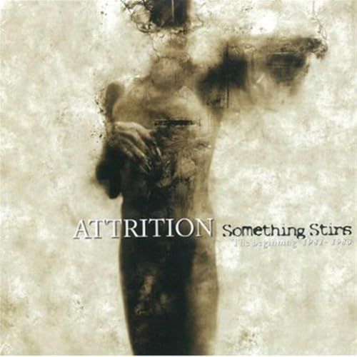SOMETHING STIRS: THE BEGINNING 1981-83