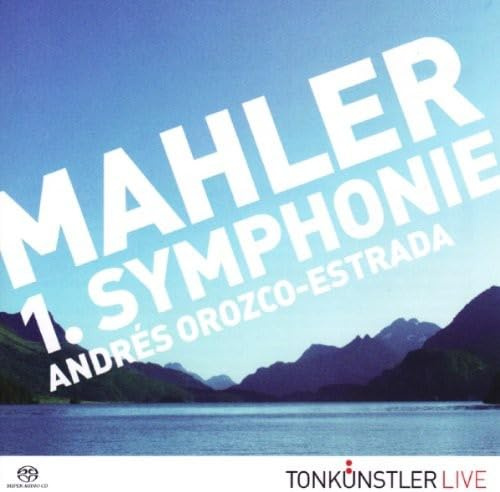 Mahler 1. Symphonie Andrés Orozco-Estrada