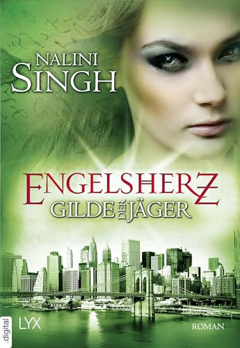 Gilde der Jäger – Engelsherz (Elena-Deveraux-Serie 9)