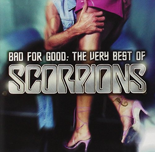 Bad For Good: Very Best Of The Scorpions