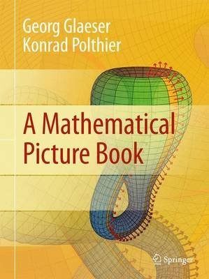 [(A Mathematical Picture Book 2014)] [By (author) Georg Glaeser ] published on (April, 2016)